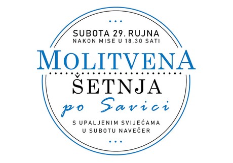 Molitvena šetnja po Savici